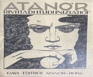 Atanor: 100 anos da revista de estudos iniciáticos de Arturo Reghini
